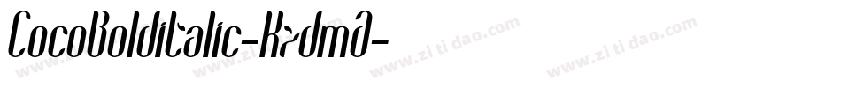 CocoBolditalic-K7dmA字体转换