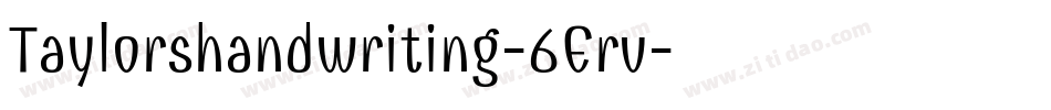 Taylorshandwriting-6Erv字体转换