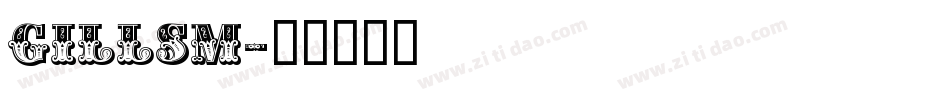 gillsm字体转换