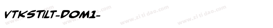 VtksTilt-D0m1字体转换