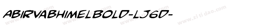 AbirvabhimelBold-lJ6d字体转换