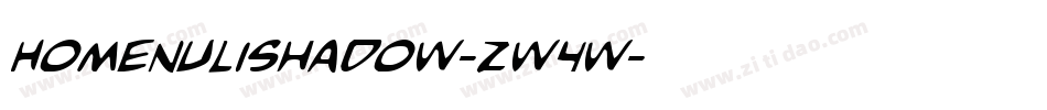 HomenuliShadow-zw4w字体转换