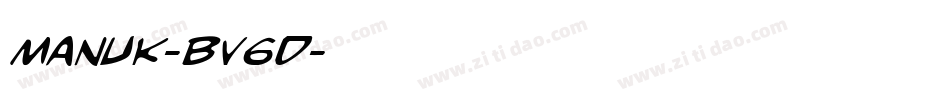 Manuk-BV6d字体转换 Manuk-BV6d字体转换