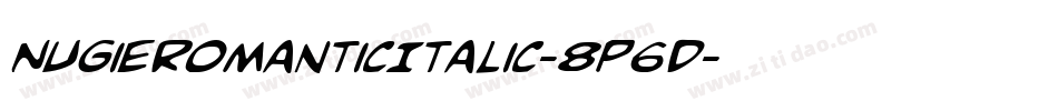 NugieRomanticItalic-8P6D字体转换
