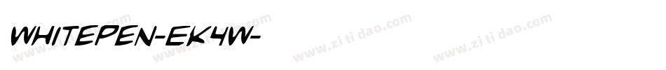 WhitePen-EK4W字体转换