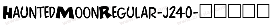 HauntedMoonRegular-j240字体转换