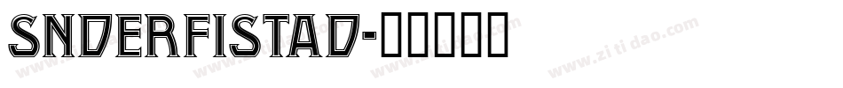 Snderfistad字体转换