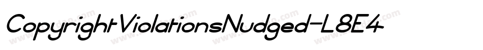 CopyrightViolationsNudged-L8E4字体转换