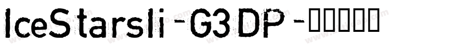 IceStarsIi-G3DP字体转换
