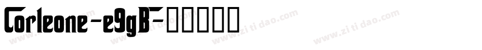 Corleone-e9gB字体转换