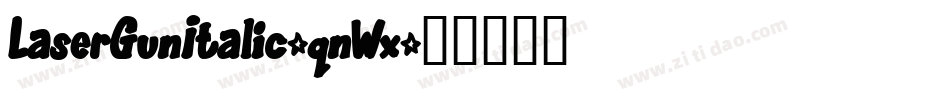 LaserGunItalic-qnWx字体转换