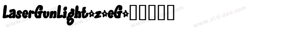 LaserGunLight-z2eG字体转换