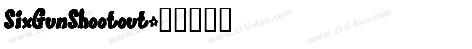SixGunShootout字体转换
