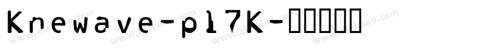 Knewave-pl7K字体转换