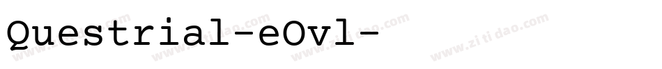 Questrial-eOvl字体转换