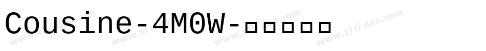 Cousine-4M0W字体转换 Cousine-4M0W字体转换