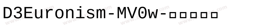 D3Euronism-MV0w字体转换