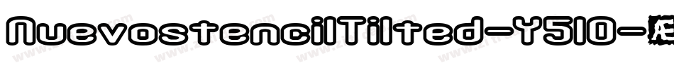 NuevostencilTilted-Y5lO字体转换