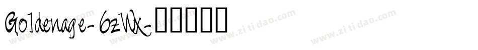Goldenage-6zWx字体转换