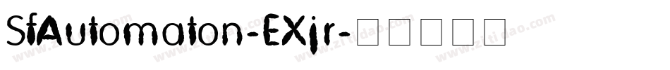 SfAutomaton-EXjr字体转换