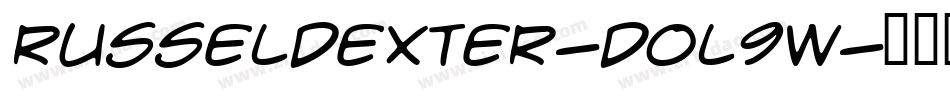 Russeldexter-DOL9W字体转换