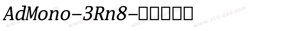 AdMono-3Rn8字体转换