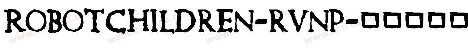 RobotChildren-rVnp字体转换