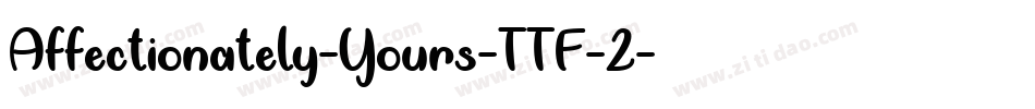 Affectionately-Yours-TTF-2字体转换