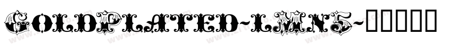 GoldPlated-lMn5字体转换