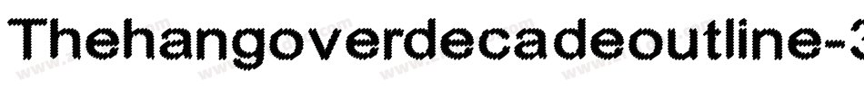 Thehangoverdecadeoutline-3zOaM字体转换