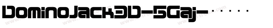 DominoJack3D-5Gaj字体转换