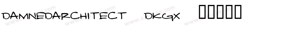 DamnedArchitect-dKgx字体转换