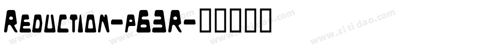 Reduction-p63R字体转换