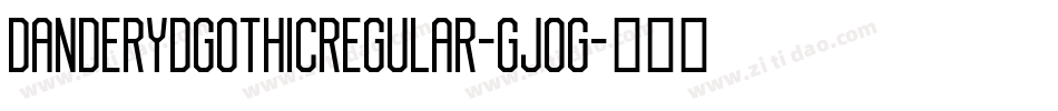 DanderydGothicRegular-GjoG字体转换