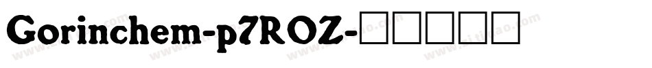 Gorinchem-p7ROZ字体转换