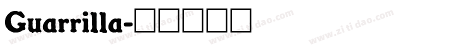 Guarrilla字体转换