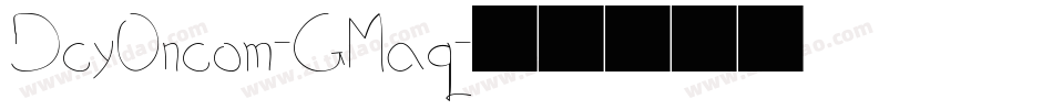 DcyOncom-GMaq字体转换