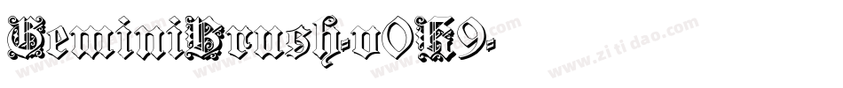 GeminiBrush-v0K9字体转换 GeminiBrush-v0K9字体转换