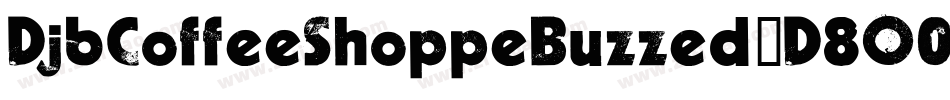 DjbCoffeeShoppeBuzzed-D8O0字体转换