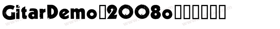 GitarDemo-2OO8o字体转换