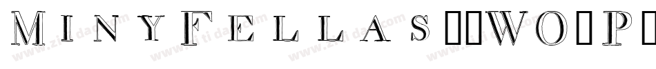 MinyFellas-0WO4P字体转换