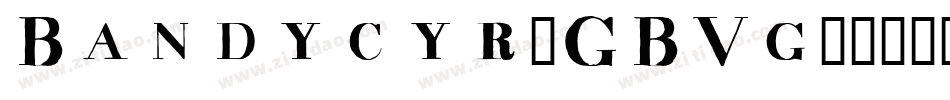 Bandycyr-GBVg字体转换