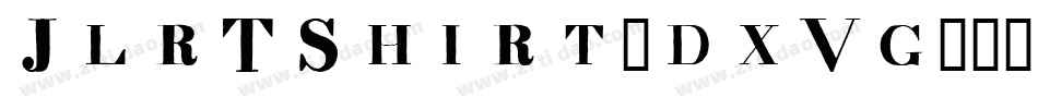 JlrTShirt-dxVg字体转换