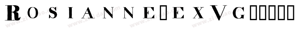 Rosianne-exVg字体转换