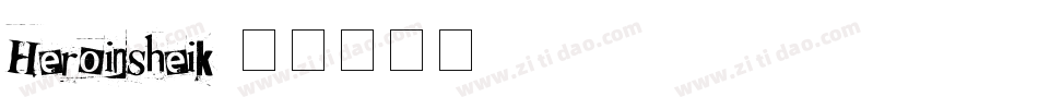 Heroinsheik字体转换