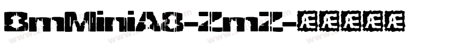 BmMiniA8-ZmZ字体转换