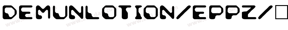DemunLotion-Eppz字体转换