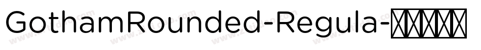 GothamRounded-Regula字体转换