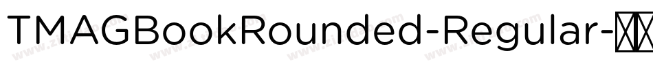 TMAGBookRounded-Regular字体转换