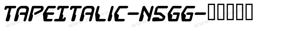 TapeItalic-n5gg字体转换
